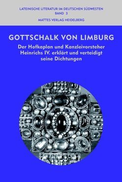 Gottschalk von Limburg von Antoni,  Richard, Gottschalk von Limburg