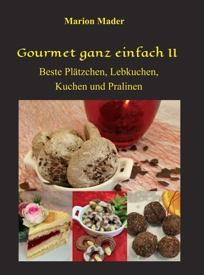 Gourmet ganz einfach II von Mader,  Marion