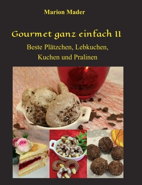 Gourmet ganz einfach II von Mader,  Marion