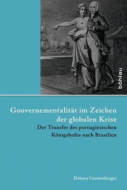 Gouvernementalität im Zeichen der globalen Krise von Gerstenberger,  Debora