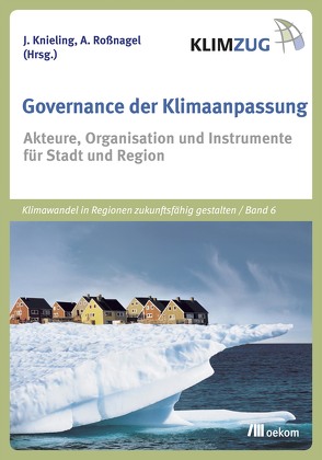 Governance der Klimaanpassung von Knieling,  Jörg, Roßnagel ,  Alexander