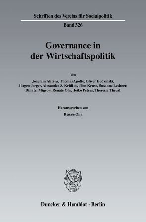 Governance in der Wirtschaftspolitik. von Ohr,  Renate