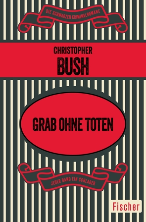 Grab ohne Toten von Bush,  Christopher, Tilgen,  Hans