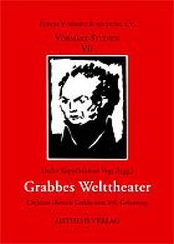 Grabbes Welttheater von Bartsch,  Eva, Budde,  Bernhard, Eke,  Norbert O, Kopp,  Detlev, Vogt,  Michael