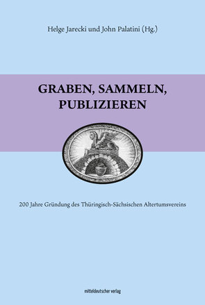 Graben, sammeln, publizieren von Jarecki,  Helge, Palatini,  John