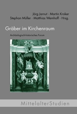 Gräber im Kirchenraum von Heinzer,  Felix, Jarnut,  Jörg, Karsten,  Arne, Kroker,  Martin, Krüger,  Karl Heinrich, Mueller,  Stephan, Naujokat,  Anke, Päffgen,  Bernd, Staecker,  Jörn, Steuer,  Heiko, Wemhoff,  Matthias, Zotz,  Thomas