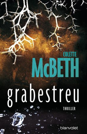 grabestreu von Kinzel,  Fred, McBeth,  Colette