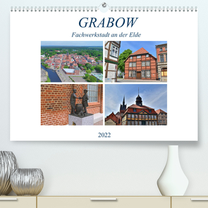 Grabow – Fachwerkstadt an der Elde (Premium, hochwertiger DIN A2 Wandkalender 2022, Kunstdruck in Hochglanz) von Rein,  Markus