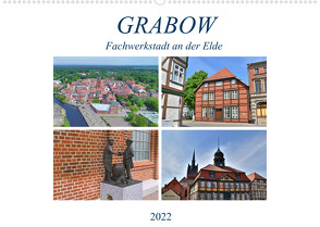 Grabow – Fachwerkstadt an der Elde (Wandkalender 2022 DIN A2 quer) von Rein,  Markus