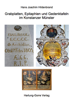 Grabplatten, Epitaphien und Gedenktafeln im Konstanzer Münster von Hildenbrand,  Hans Joachim