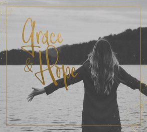 Grace & Hope