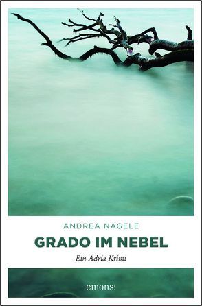 Grado im Nebel von Nagele,  Andrea