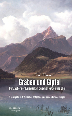 Gräben und Gipfel von Hren,  Karl