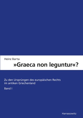 „Graeca non leguntur?“ von Barta,  Heinz