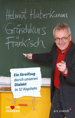 Gräschkurs Fränkisch von Haberkamm,  Helmut