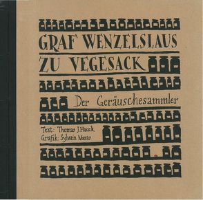 Graf Wenzelslaus zu Vegesack von Hauck,  Thomas J