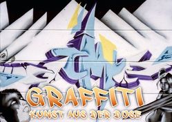 Graffiiti – Kunst aus der Dose I (Posterbuch DIN A3 quer) von ACME,  k.A.