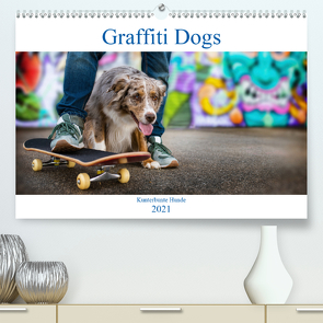 Graffiti Dogs (Premium, hochwertiger DIN A2 Wandkalender 2021, Kunstdruck in Hochglanz) von Dzierzawa (DoraZett),  Judith