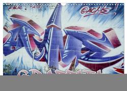 Graffiti – Kunst aus der Dose (Wandkalender 2024 DIN A3 quer), CALVENDO Monatskalender von ACME,  ACME