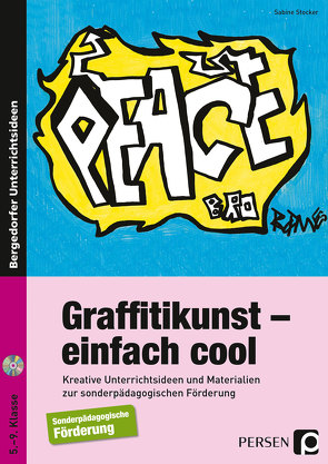 Graffitikunst – einfach cool von Stocker,  Sabine