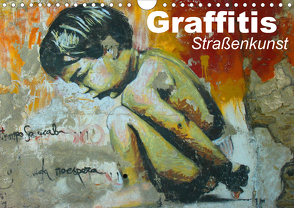 Graffitis • Straßenkunst (Wandkalender 2021 DIN A4 quer) von Stanzer,  Elisabeth