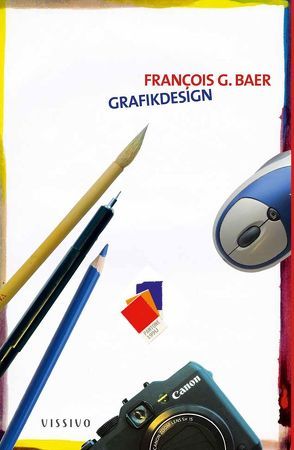 Grafikdesign von Baer,  Francois G, Seidel,  Marc Philip