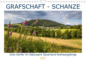 Grafschaft – Schanze (Wandkalender 2023 DIN A4 quer) von Bücker,  Heidi