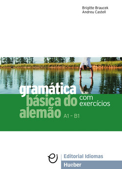 Gramática básica do alemão von Braucek,  Brigitte, Castell,  Andreu