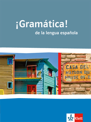 ¡Gramática! de la lengua española. Mit Vergleichen zur englischen und französischen Grammatik von Dorn,  Rudolf, Navarro Gonzales,  Javier, Strathmann,  Jochen