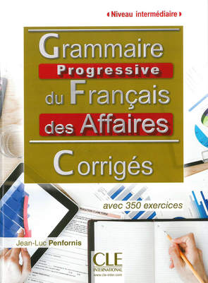 Grammaire progressive du français des affaires – Niveau intermédiaire – 2ème édition