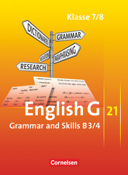 English G 21 – Ausgabe B – Band 3/4: 7./8. Schuljahr von Blombach,  Joachim, Dengler,  Helmut, Devlin,  Philip, Fleischhauer,  Ursula, Ohmsieder,  Birgit, Schwarz,  Hellmut, Tröger,  Uwe