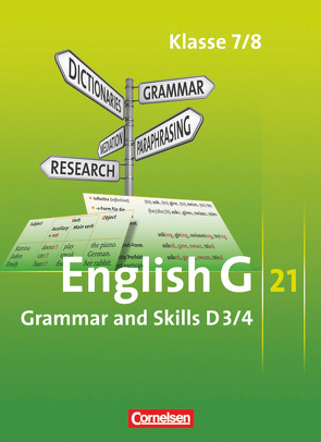 English G 21 – Grundausgabe D/Erweiterte Ausgabe D – Band 3/4: 7./8. Schuljahr von Blombach,  Joachim, Dengler,  Helmut, Devlin,  Philip, Fleischhauer,  Ursula, Ohmsieder,  Birgit, Schwarz,  Hellmut, Tröger,  Uwe