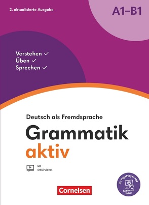 Grammatik aktiv – Deutsch als Fremdsprache – 2. aktualisierte Ausgabe – A1-B1 von Jin,  Dr. Friederike, Voß,  Ute