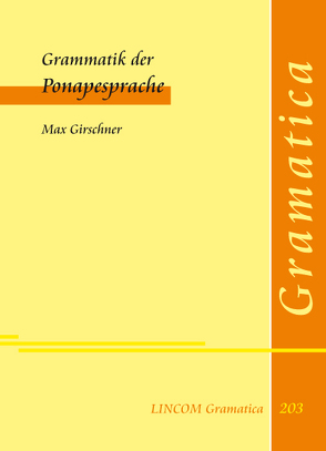 Grammatik der Ponapesprache von Girschner,  Max, Lüders,  Ulrich