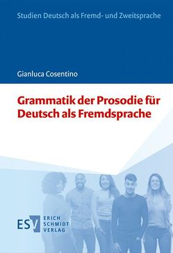 Grammatik der Prosodie für Deutsch als Fremdsprache von Cosentino,  Gianluca