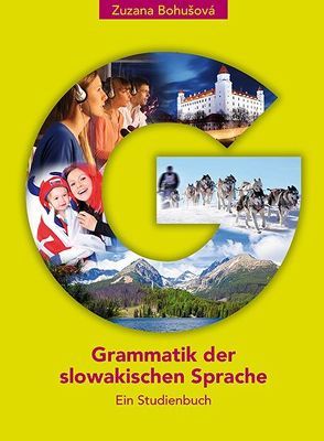 Grammatik der slowakischen Sprache von Bohušová,  Zuzana