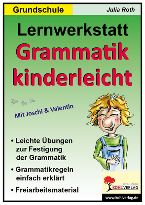 Grammatik kinderleicht von Roth,  Julia