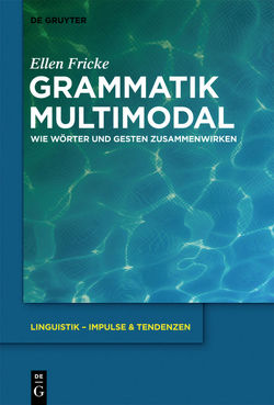 Grammatik multimodal von Fricke,  Ellen