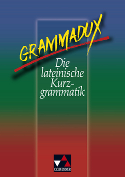 Grammatiken I / Grammadux von Utz,  Clement, Westphalen,  Klaus