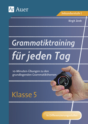 Grammatiktraining für jeden Tag Klasse 5 von Zeeb,  Birgit