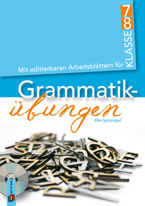 Grammatikübungen – Klasse 7/8 von Spitznagel,  Elke