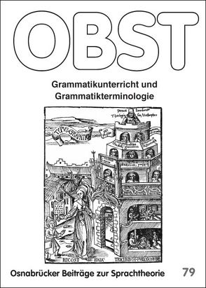 Grammatikunterricht und Grammatikterminologie von Berkemeier,  Anne, Gornik,  Hildegard, Haueis,  Eduard, Hoffmann,  Ludger, Ivo,  Hubert, Mehlem,  Ulrich, Melzer,  Florian, Müller,  Christoph, Noack,  Christina, Ossner,  Jakob, Peschel,  Corinna