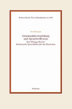 Grammatikvermittlung und Sprachreflexion von Tintemann,  Ute