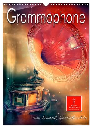 Grammophone – ein Stück Geschichte (Wandkalender 2024 DIN A3 hoch), CALVENDO Monatskalender von Roder,  Peter