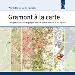 Gramont à la carte von Haun,  Winfried, Nawrotzki,  André