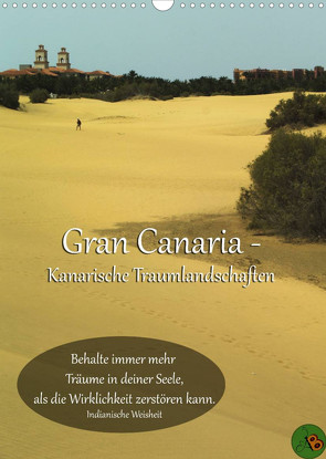 Gran Canaria – Kanarische Traumlandschaften (Wandkalender 2023 DIN A3 hoch) von Burdis,  Alexandra