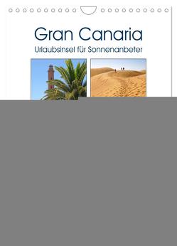 Gran Canaria – Urlaubsinsel für Sonnenanbeter (Wandkalender 2024 DIN A4 hoch), CALVENDO Monatskalender von Frost,  Anja