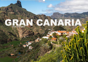 Gran Canaria (Wandkalender 2023 DIN A2 quer) von Schickert,  Peter