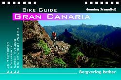 Gran Canaria von Schmalfuss,  Henning