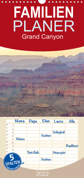 Familienplaner Grand Canyon – Perspektiven einer außergewöhnlichen Schlucht (Wandkalender 2022 , 21 cm x 45 cm, hoch) von Weidemann,  Silke